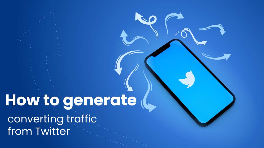 Convert Twitter Traffic