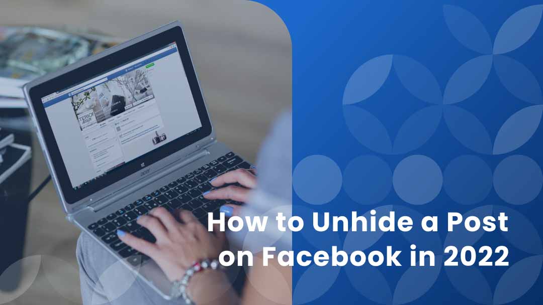 How to unhide facebook posts
