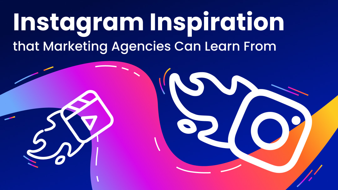 Instagram inspiration for agencies