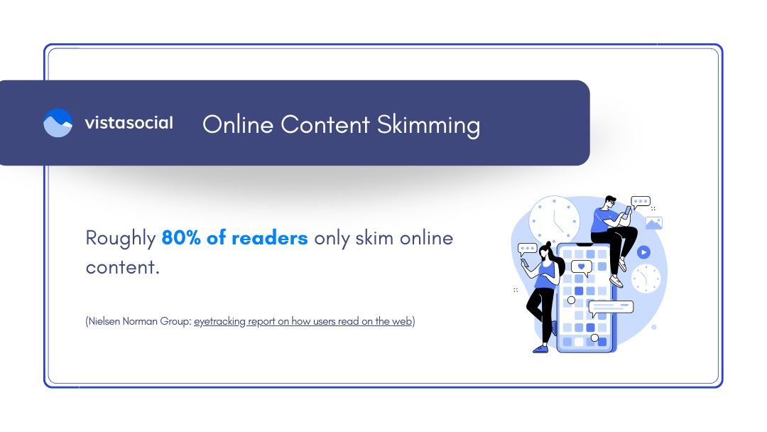 Online Content Skimming | Vista Social | Nielsen Norman Group
