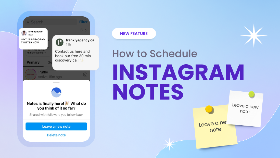 How to Schedule Instagram Notes: Everything You Need to Know