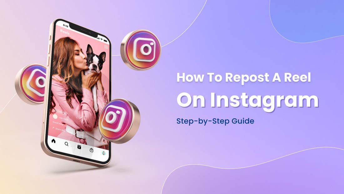 How to Repost a Reel on Instagram [Step-by-Step Guide] | Vista Social