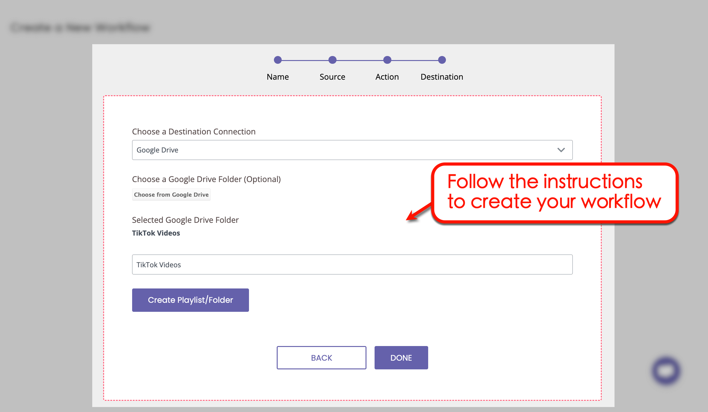 Follow the instructions to create workflow