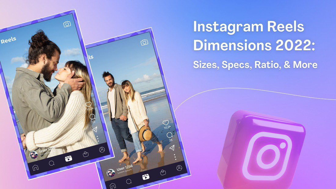 Instagram Reels Dimensions 2024: Sizes, Specs, Ratio, & More ...