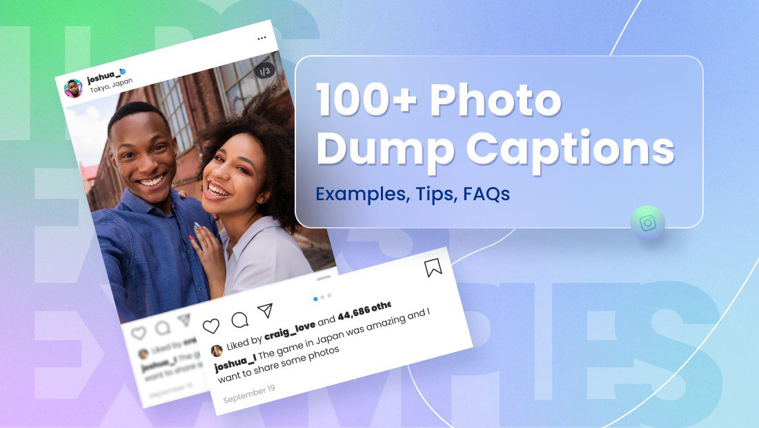 120+ Creative Photo Dump Captions, Examples, Tips [2023] | Vista Social