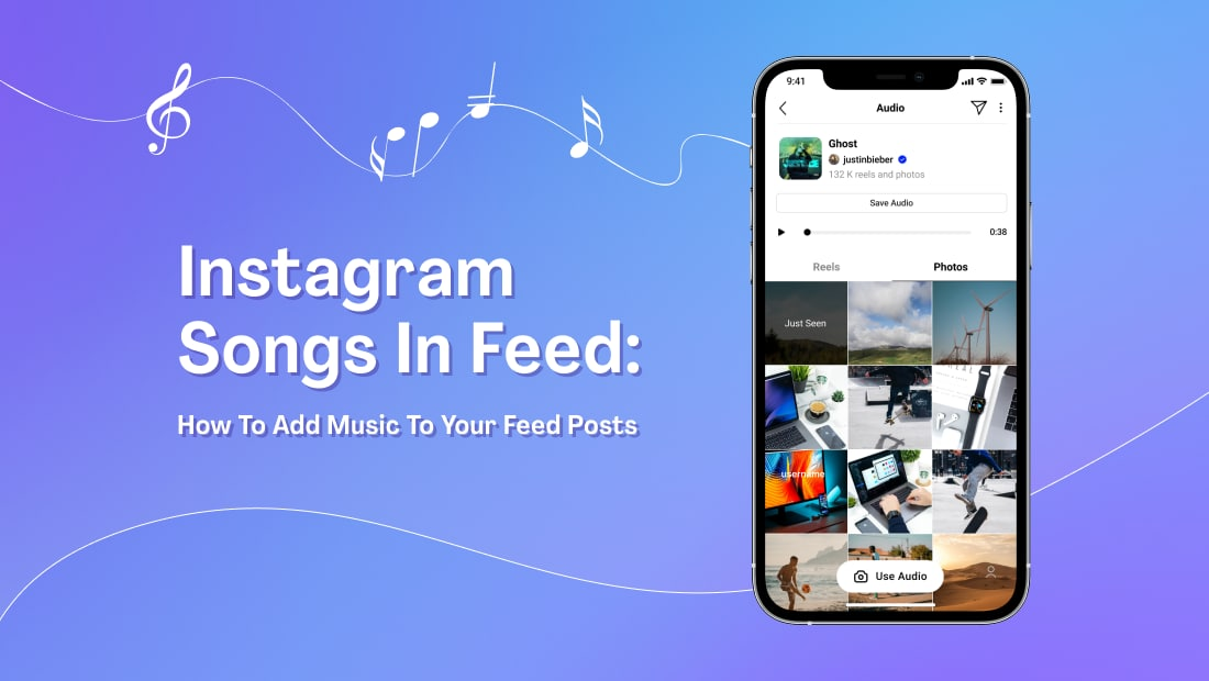 Instagram Songs in Feed: How to Add Music to Your Feed Posts