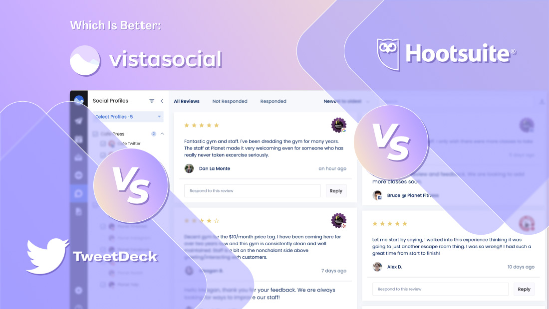 TweetDeck vs Hootsuite vs Vista Social: Which is Better?