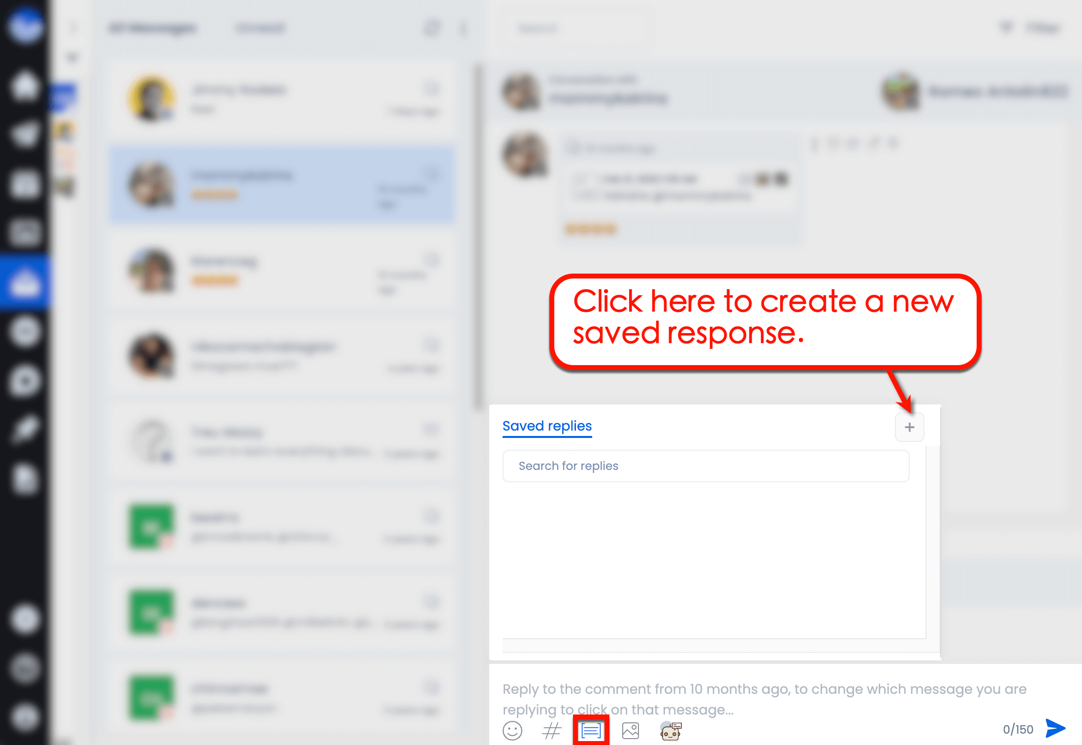 Create “saved replies” or templates other team members can use when responding.
