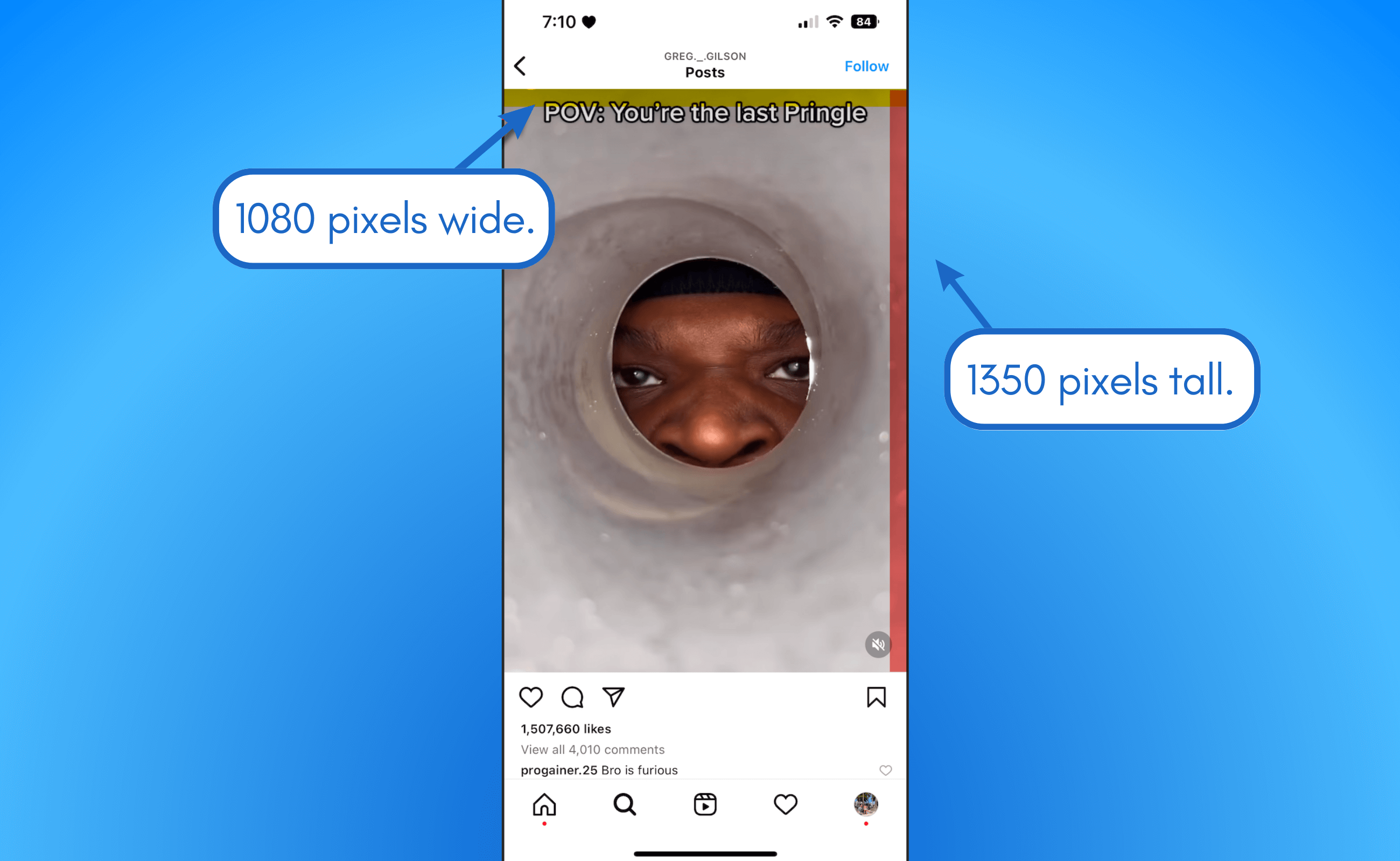 Instagram Reels feed view aspect ratio: 1080 pixels x 1350 pixels.