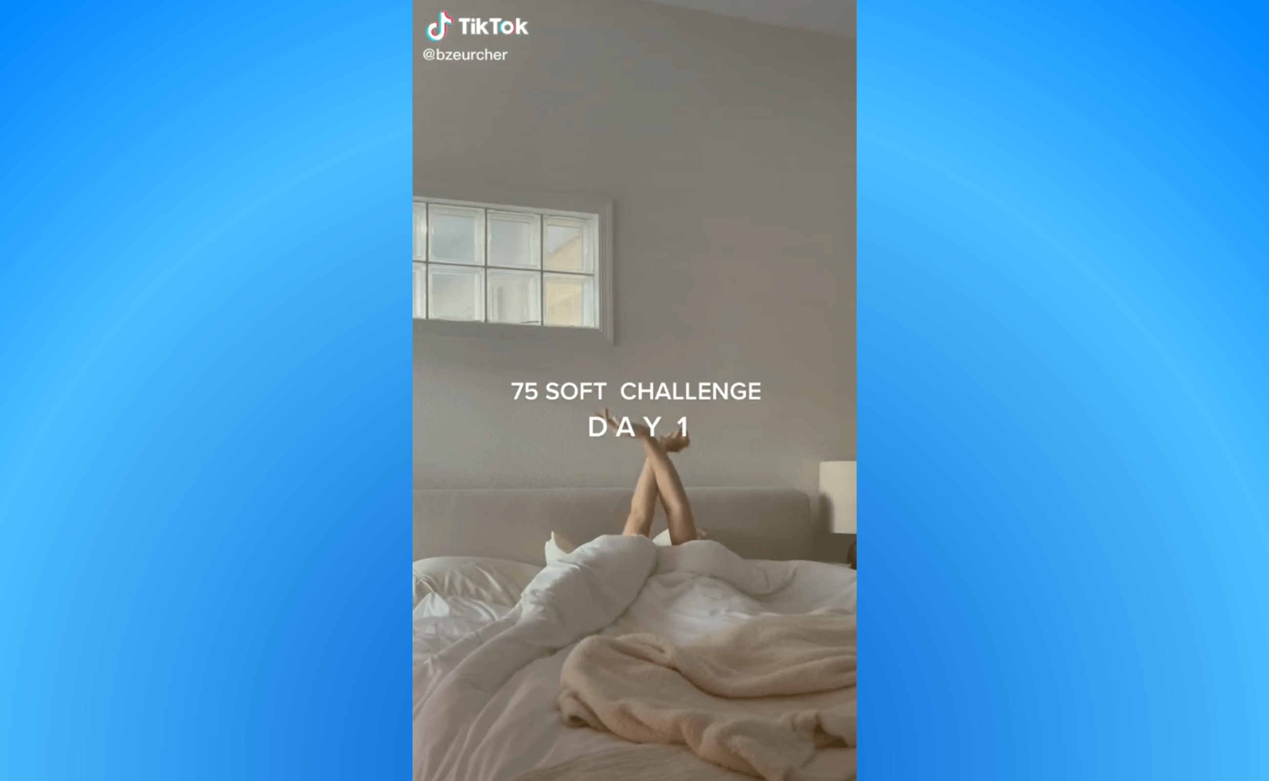 TikTok Challenge Idea: 75 Soft challenge