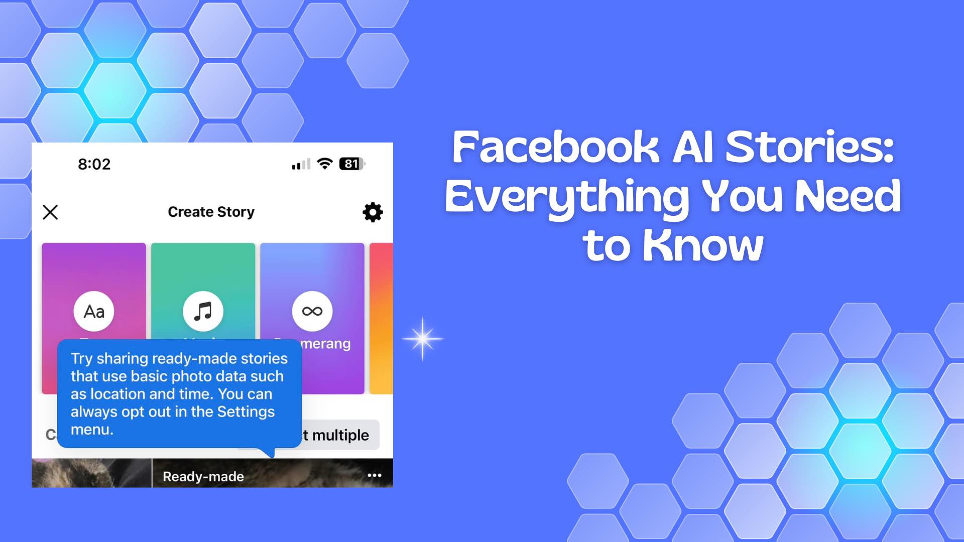Facebook AI Stories: Everything You Need to Know
