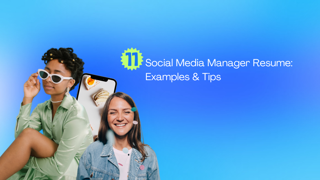 11 Social Media Manager Resume: Examples &amp; Tips (2023)