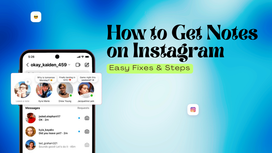 How to Get Notes on Instagram: Expert Tips & Tricks