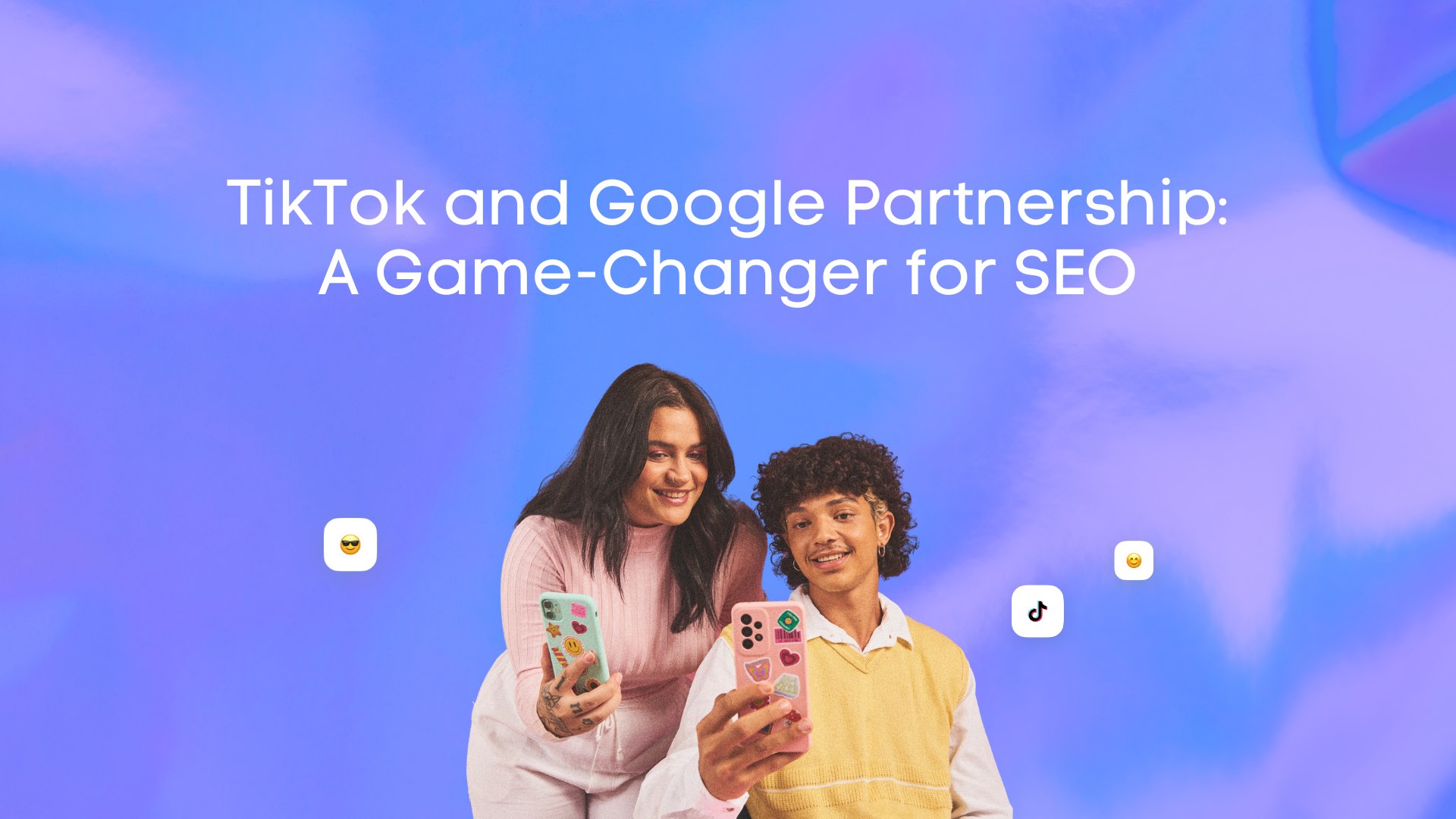 TikTok and Google Partnership: A Game-Changer for SEO - 60