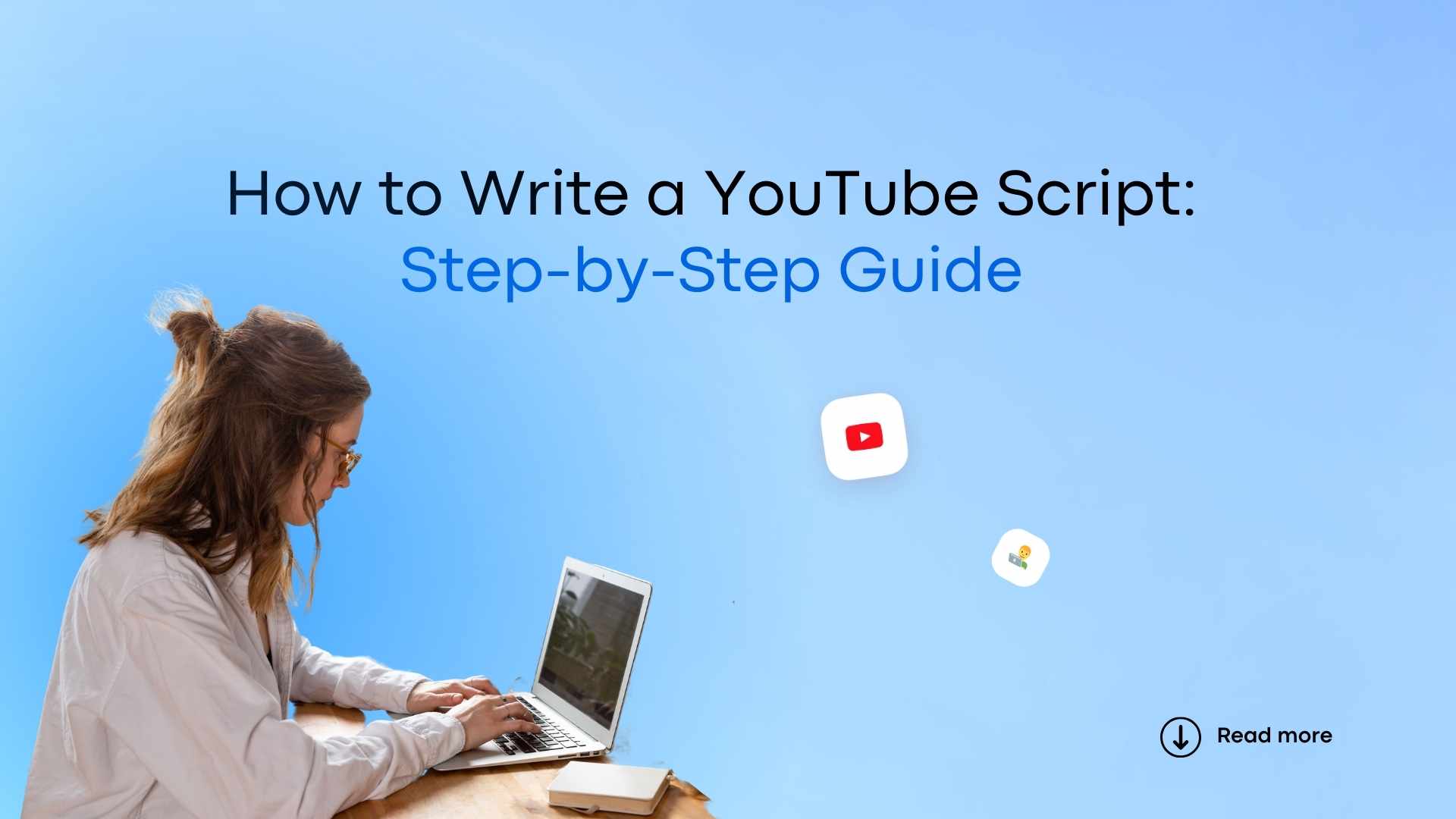 how to write a youtube script