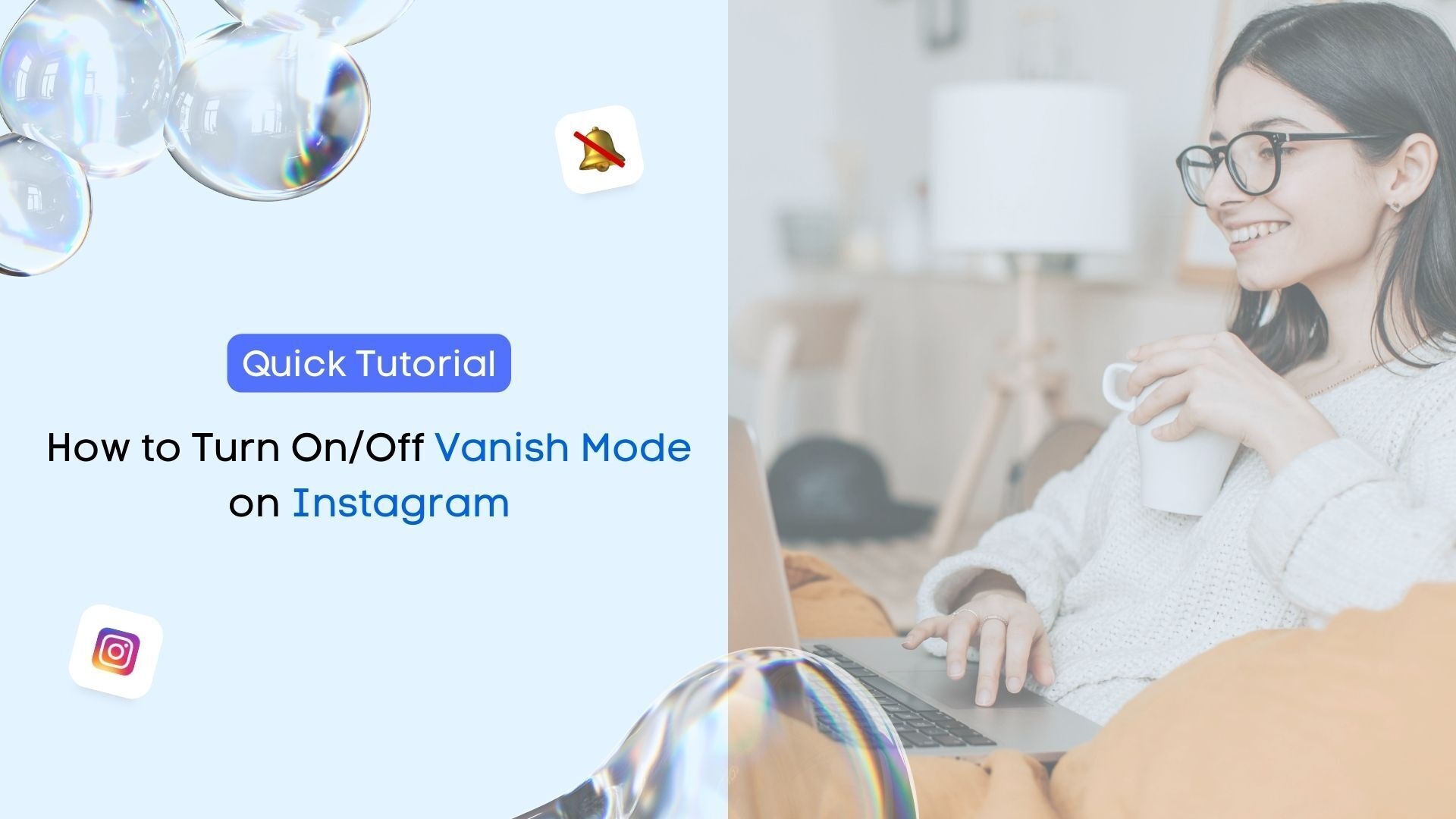 Vanish Mode on Instagram Featured