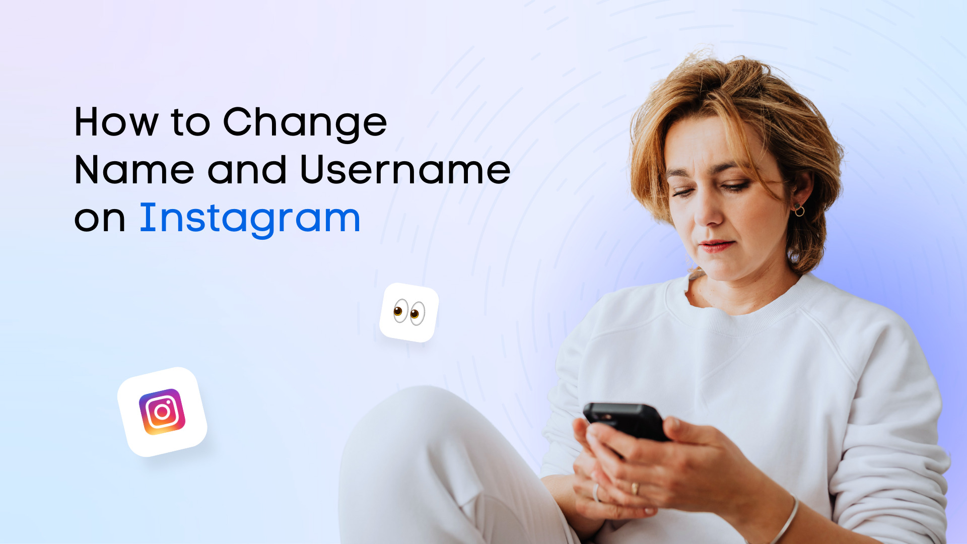 How to Change Name on Instagram (And Username)