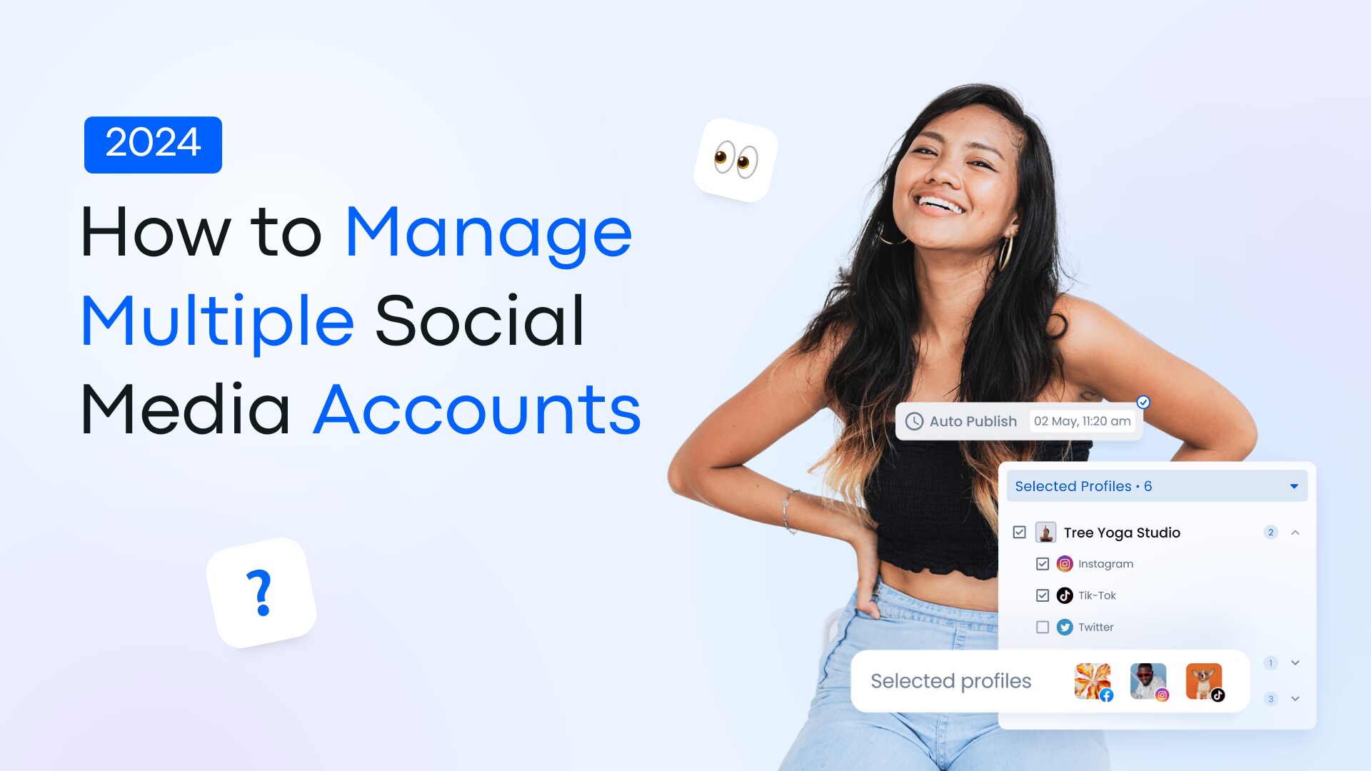 how to manage multiple social media accounts featured