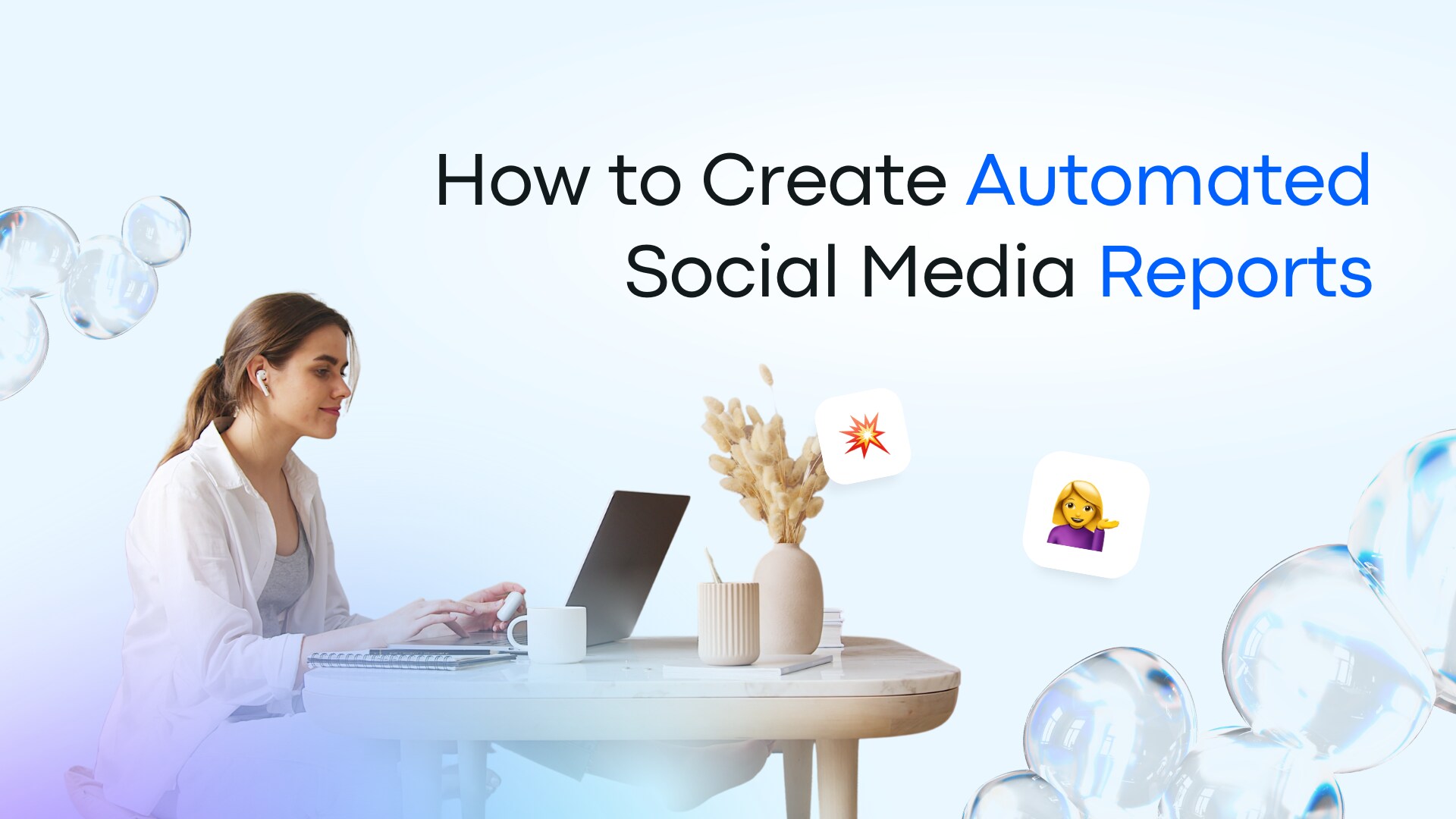 How to Create Automated Social Media Reports Featured