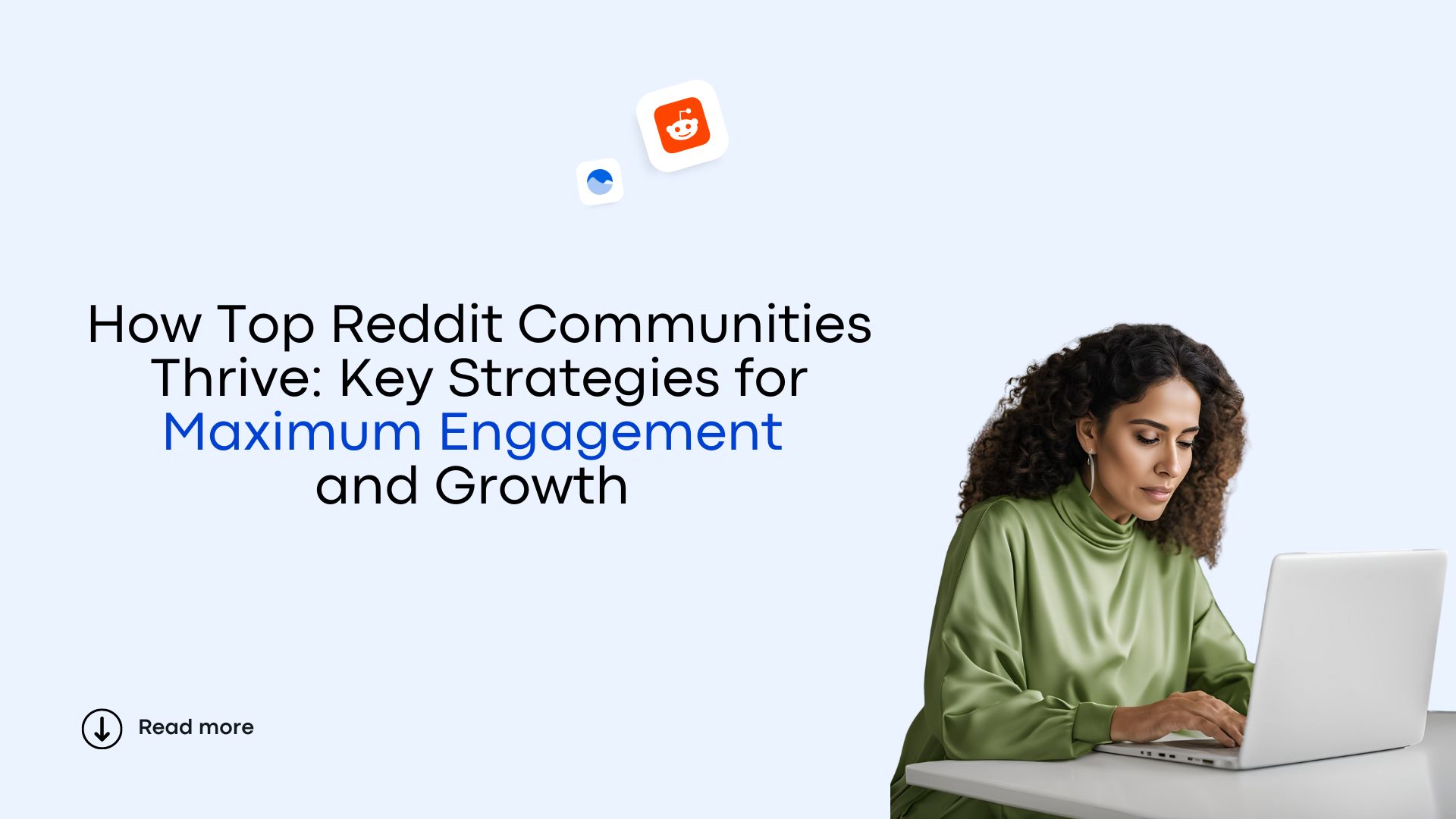 how top reddit communities thrive. woman sits and types on laptop.