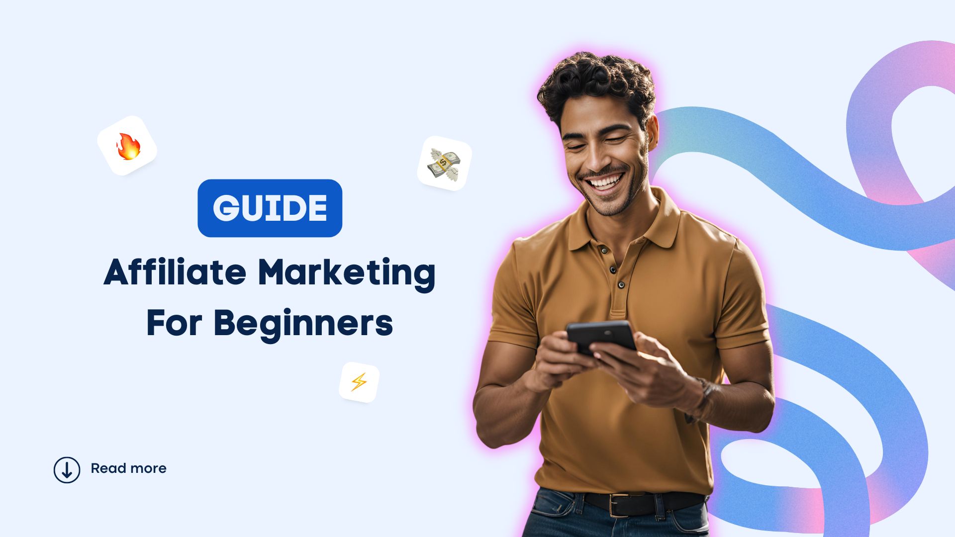 Affiliate Marketing For Beginners #1 Man looks at his phone