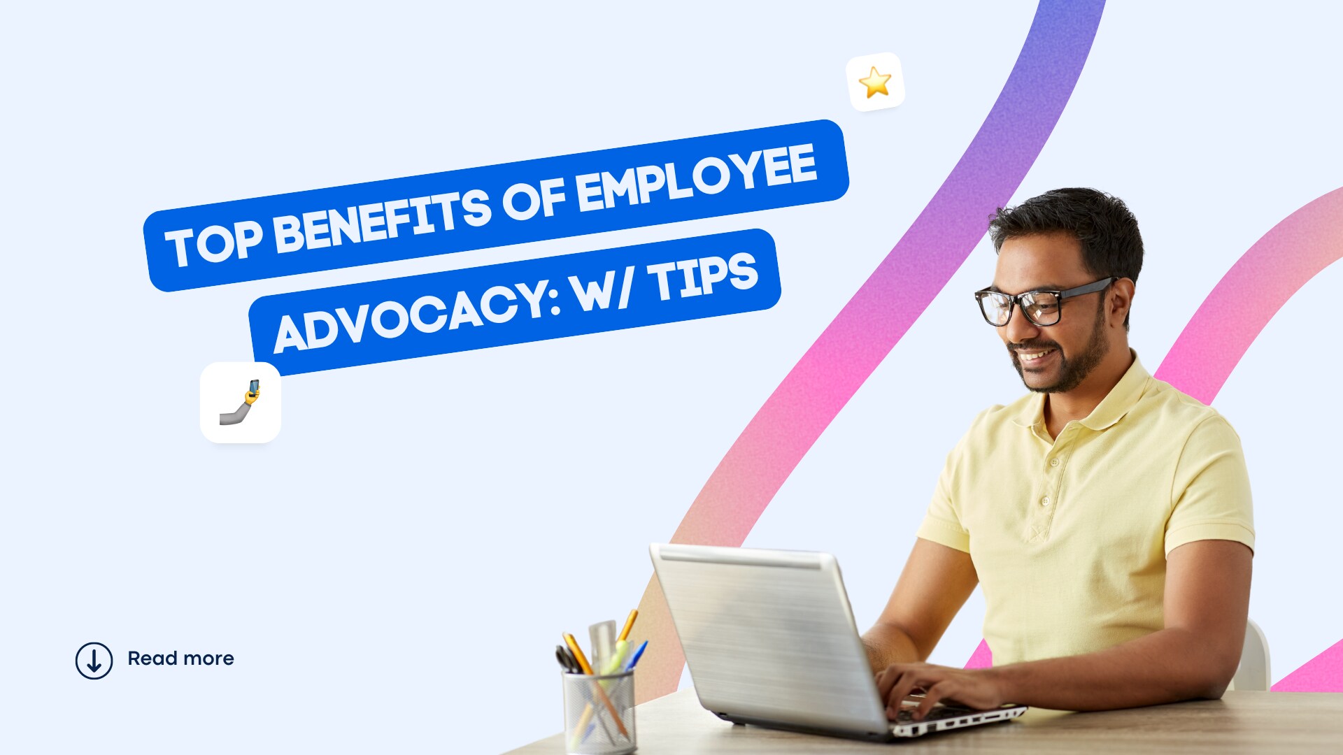 Benefits of employee Advocacy Featured