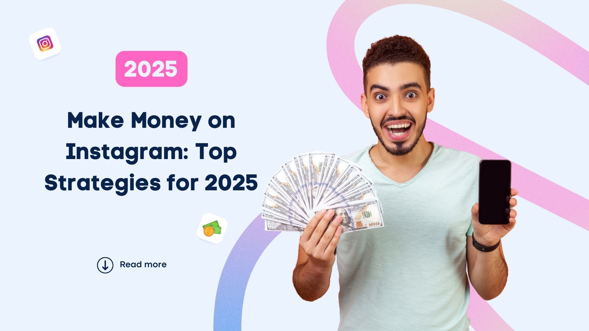 Make Money on Instagram Top Strategies for 2025