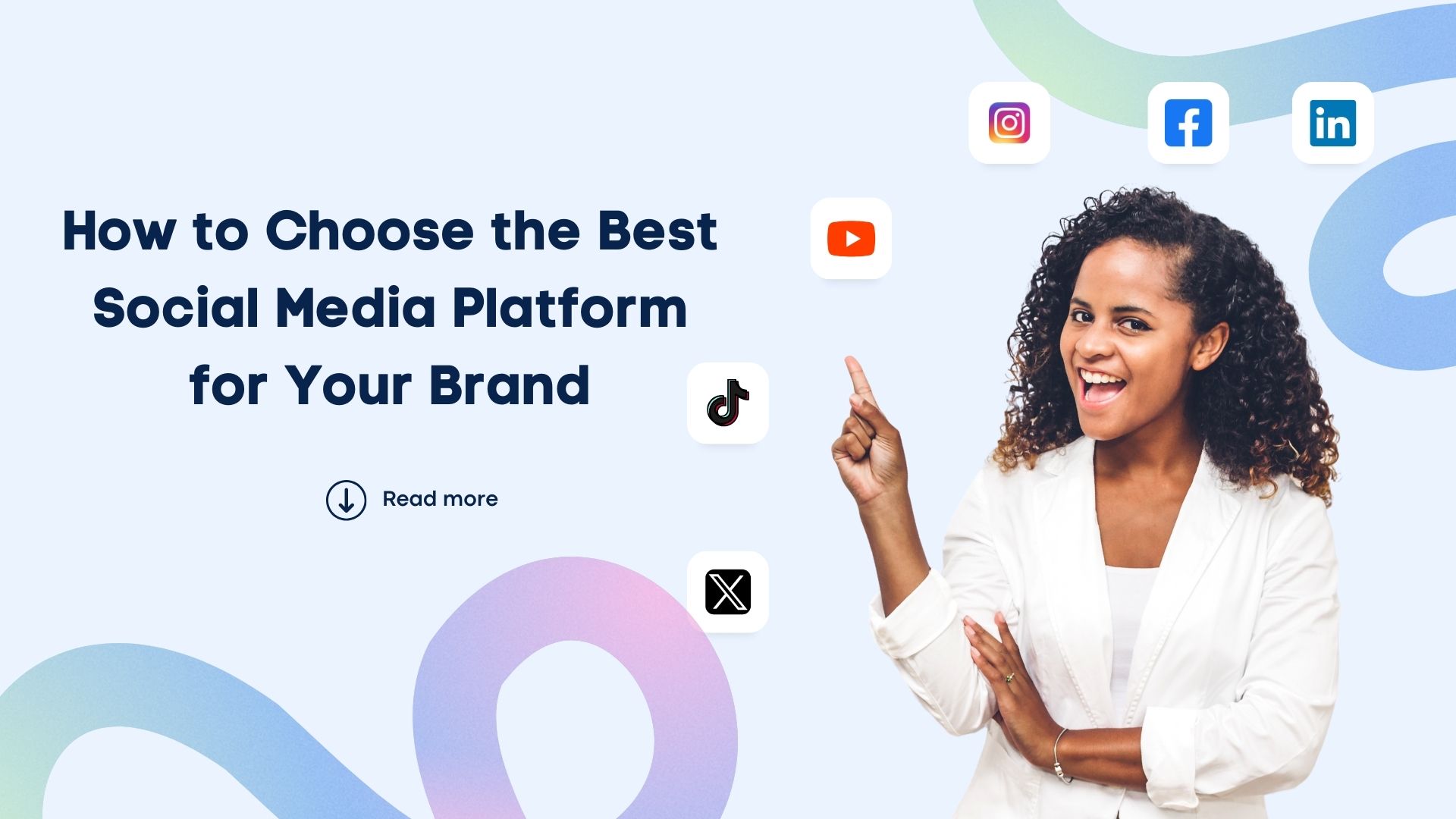 how-to-choose-the-best-social-media-platform-for-your-brand