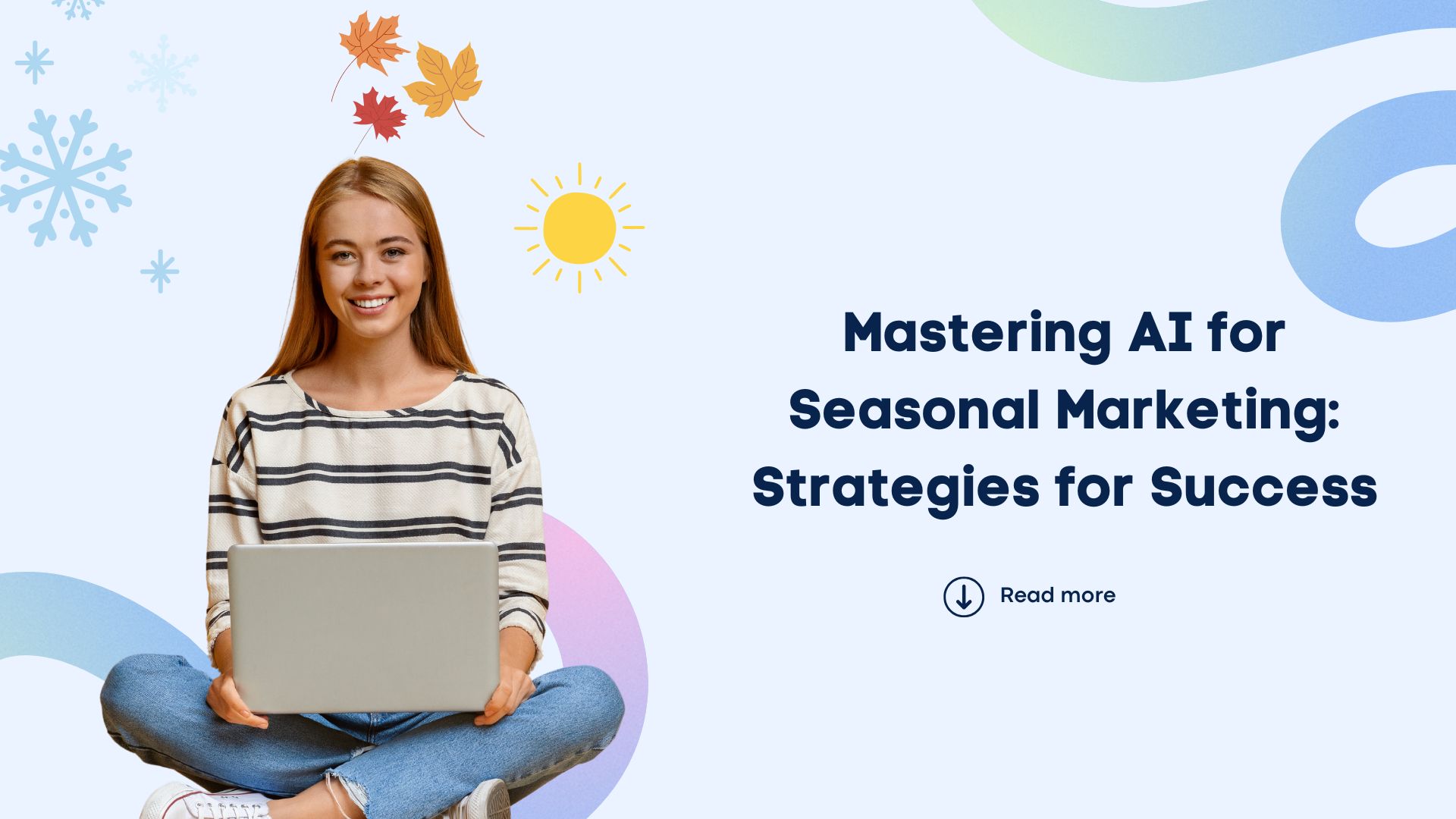 mastering-ai-for-seasonal-marketing-strategies-for-success