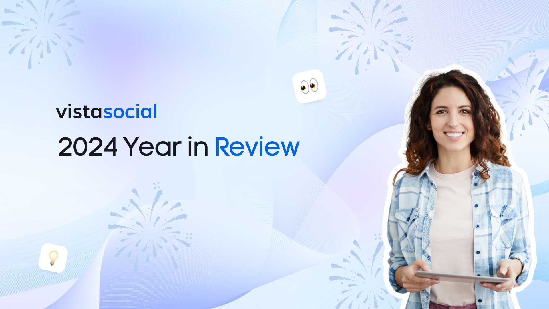 Vista Social 2024 in Review