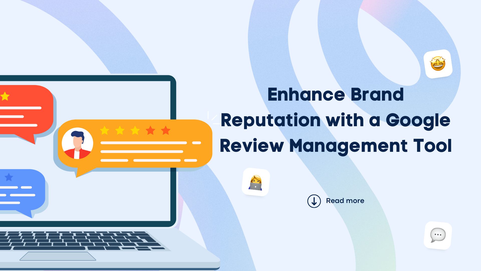 Google review management tool graphic showing review ratings and a laptop.