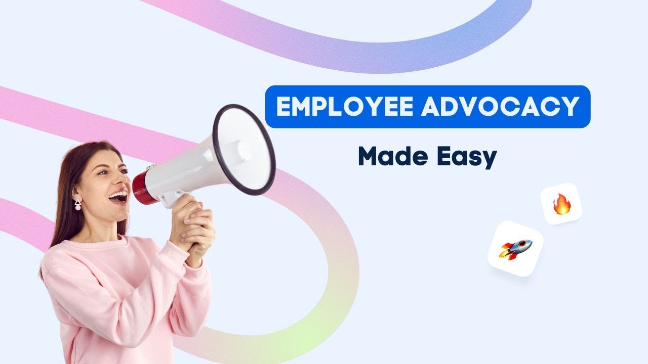 Amplify Your Brand’s Reach: Employee Advocacy Made Easy