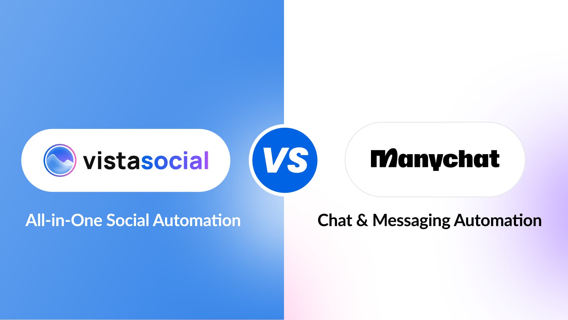 An illustration comparing Vista Social and Manychat.