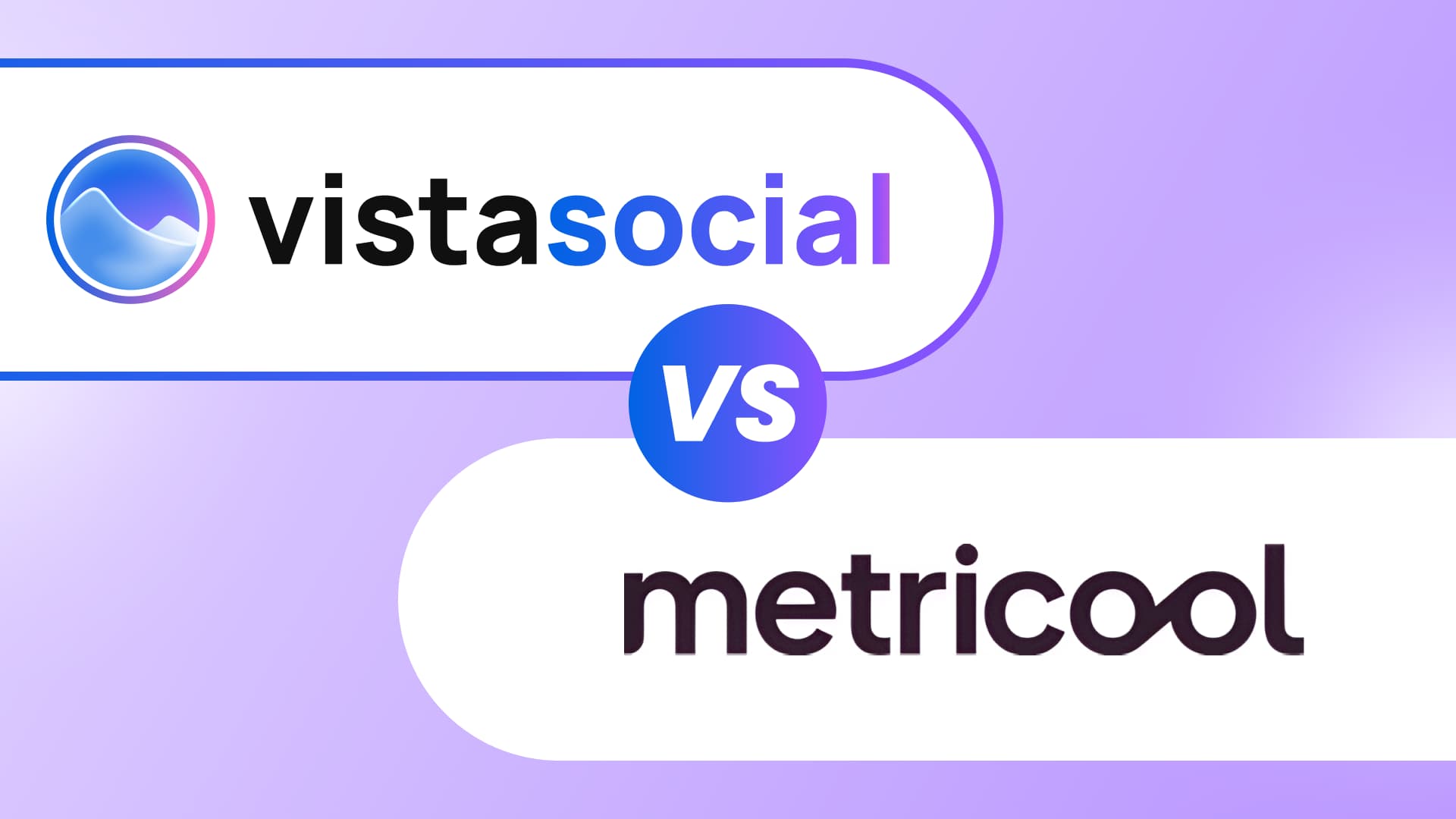 A comparison header graphic featuring the logos of Vista Social and Metricool separated by a central VS badge.