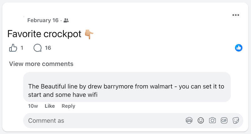 A screenshot of a Facebook post asking friends for their favorite Crockpot.