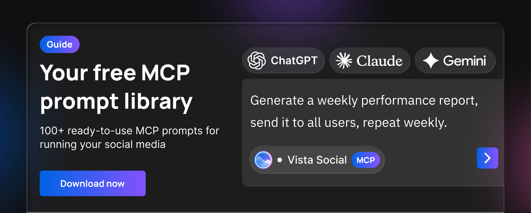 Get access to 100+ prompts that let you manage social media straight from your AI chat.