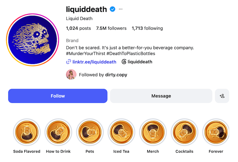 A screenshot of an Instagram bio idea from Liquid Death.