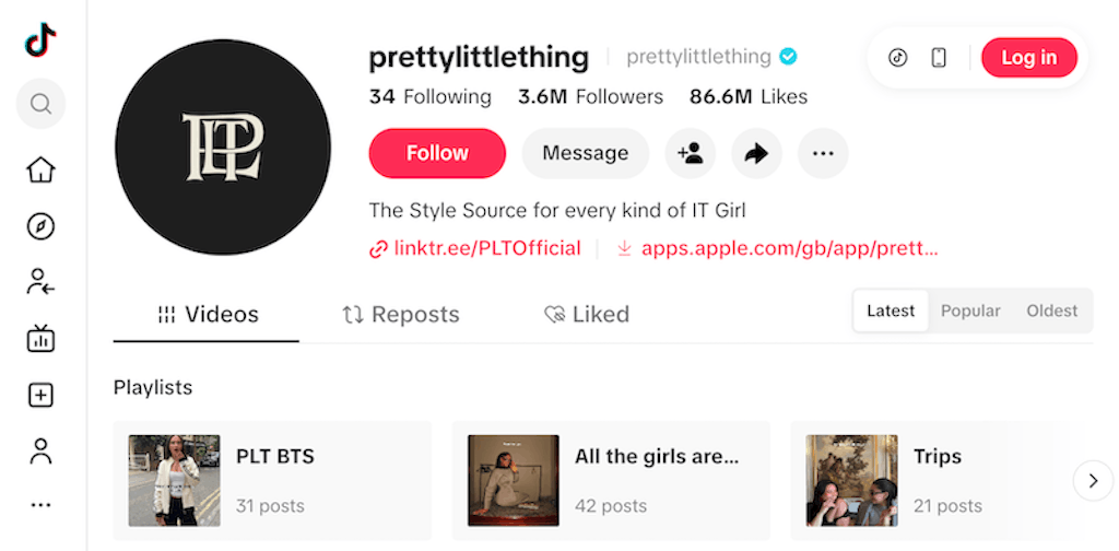 PrettyLittleThing TikTok profile with 3.6M followers, describing themselves as the style source for IT girls.