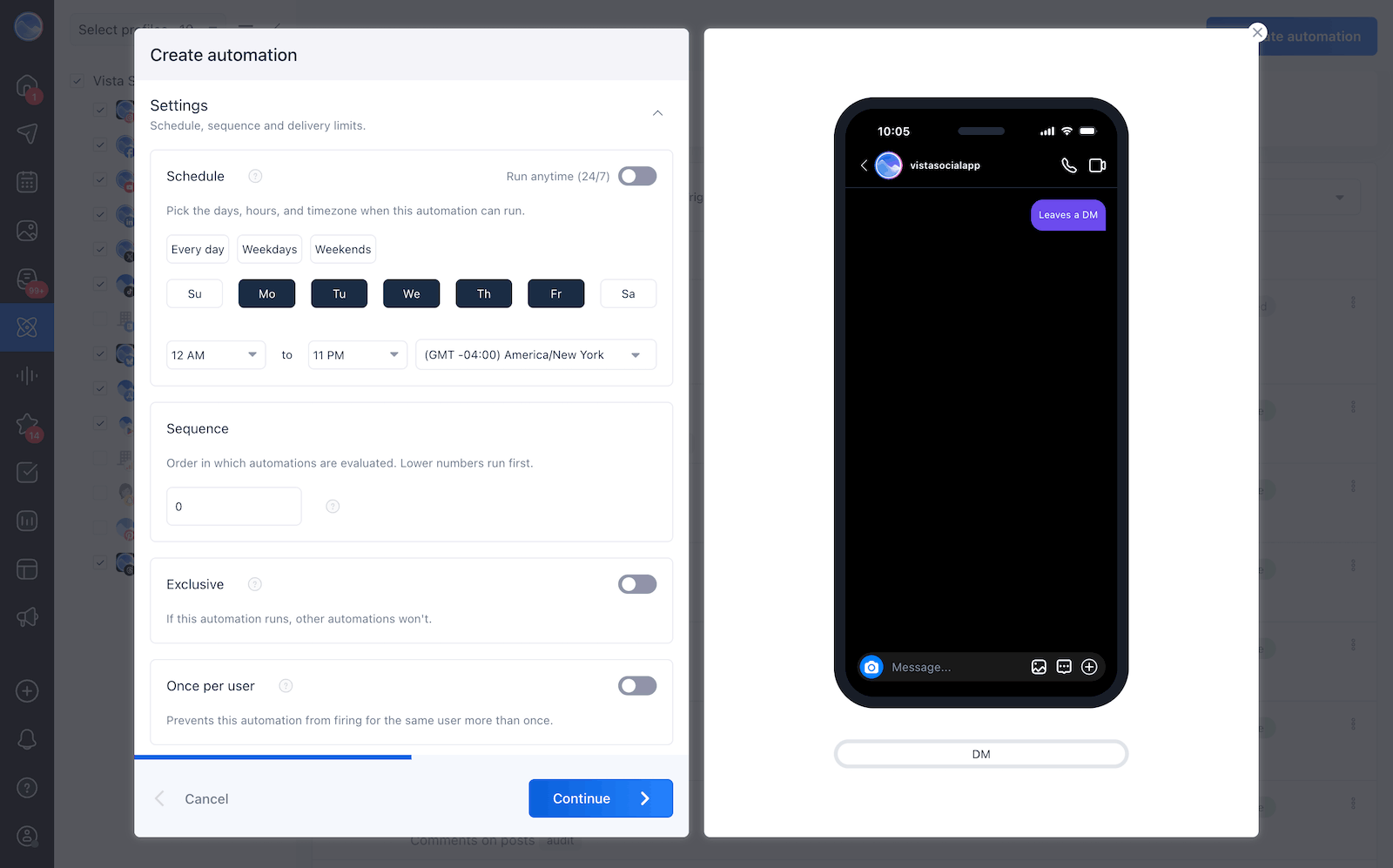 Schedule your DM automations for set days and times with Vista Social.