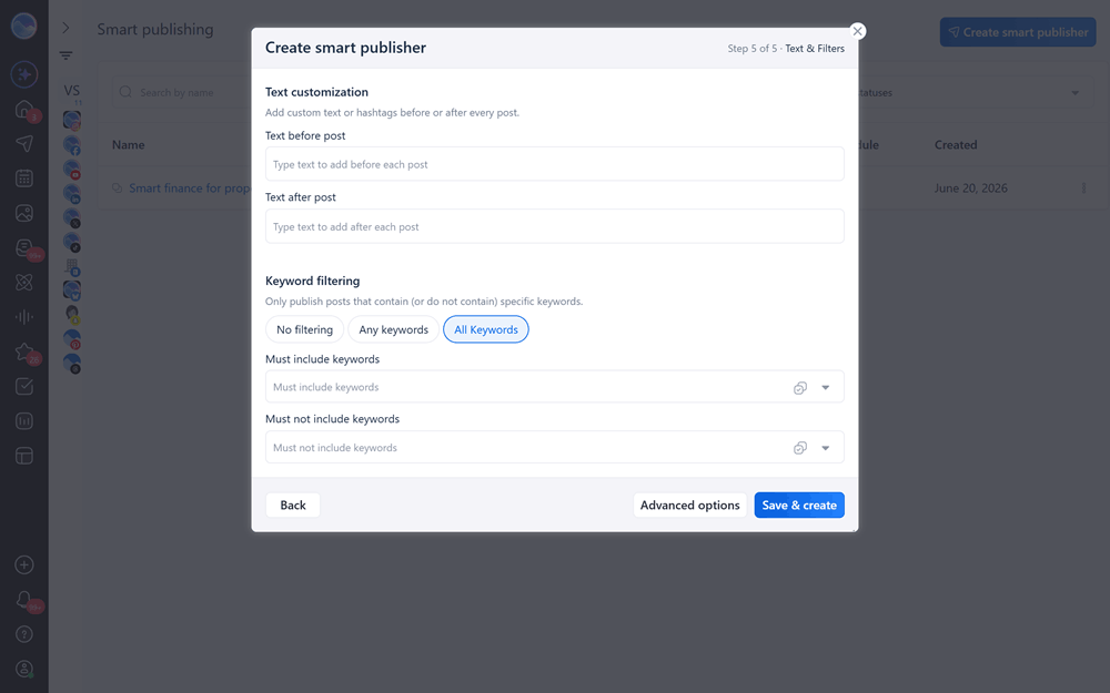 Smart Publisher text and filters step for adding custom text and keyword filtering to control which posts publish.