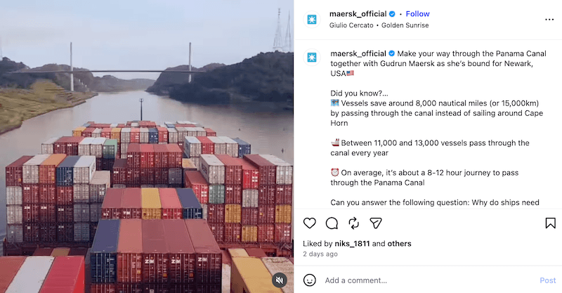An Instagram post from Maersk showing a cargo container ship traveling down the Panama Canal.