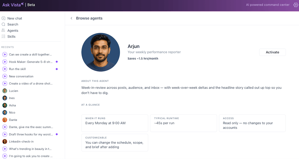 The individual profile page for Arjun, a weekly performance reporter agent, showing run times and accessibility.