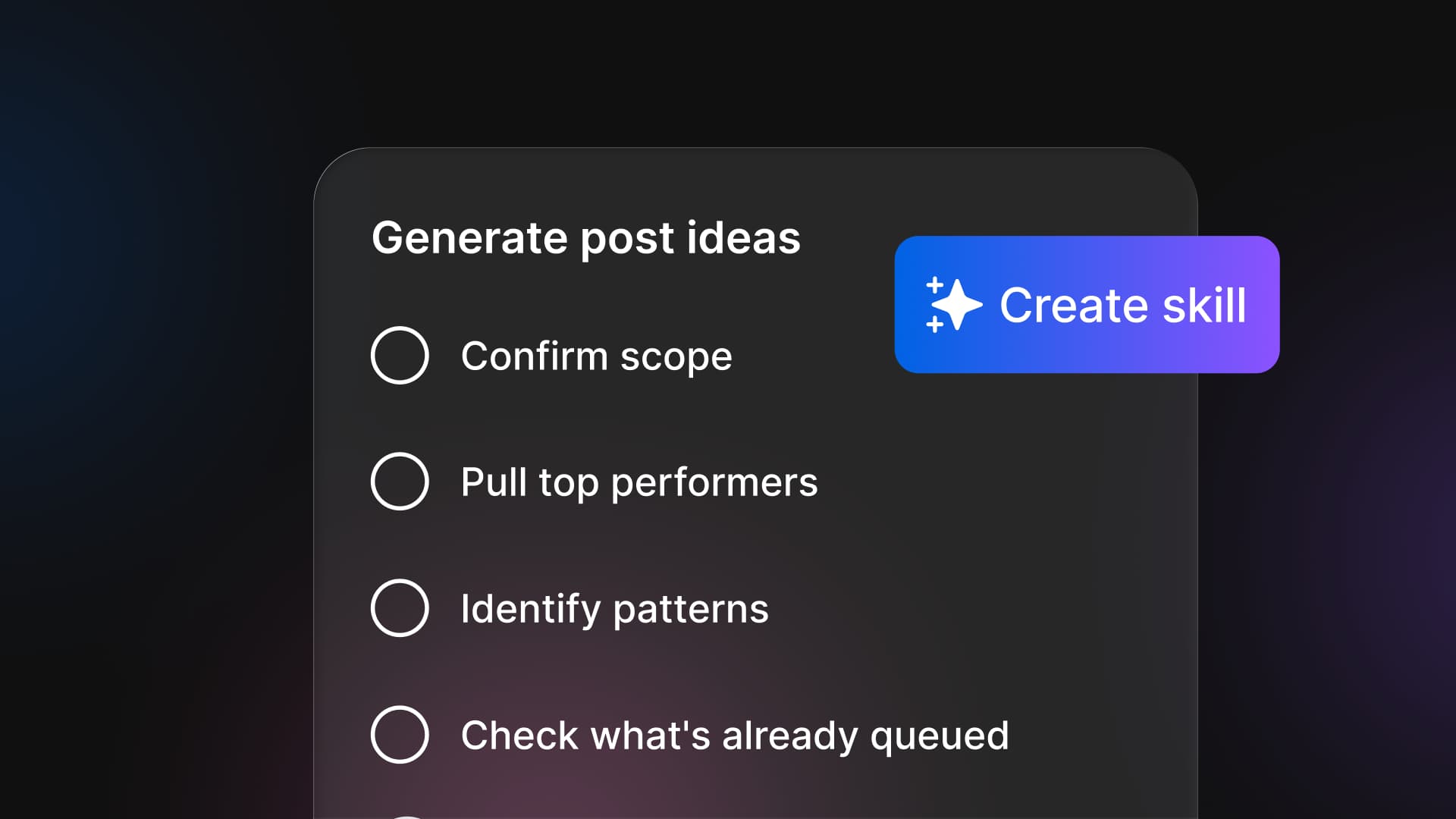 A close-up of a digital task menu for generating post ideas next to a prominent purple "Create skill" button.