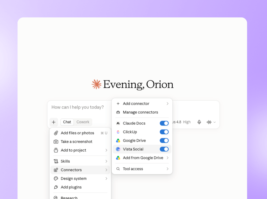 The Claude prompt bar attachment menu displaying active connectors toggled on, including Vista Social.