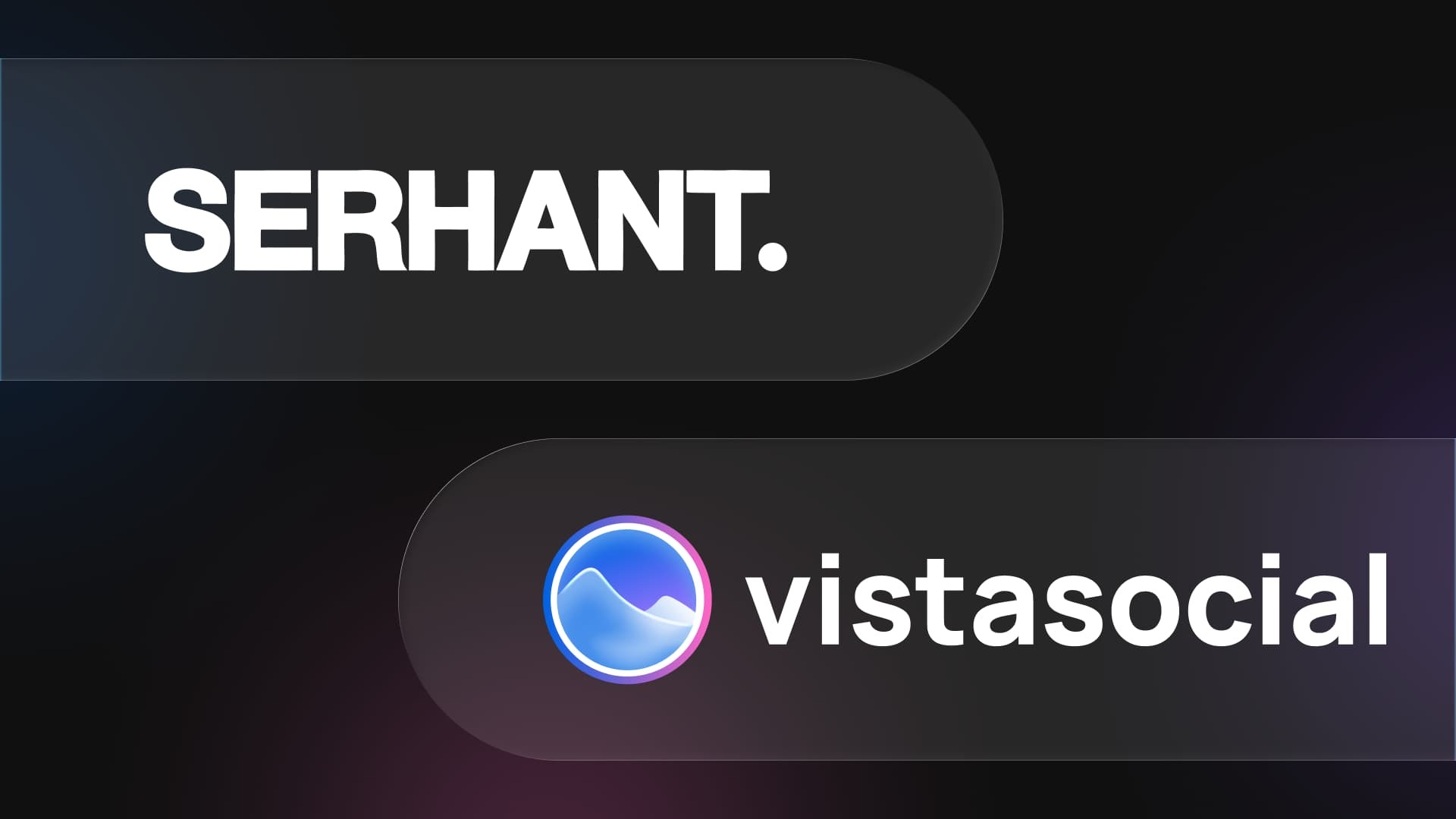 A header graphic featuring the SERHANT. brand logo alongside the Vista Social logo on a dark, subtle gradient background.